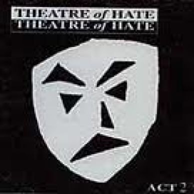 THEATRE OF HATE 2 CD ACT 2 UK IMPORT W/ INSERT NEW MINT